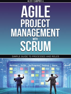 cover image of Agile Project Management with Scrum